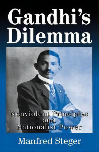 Gandhi's Dilemma, De Na Na. Editorial Palgrave Usa, Tapa Dura En Inglés