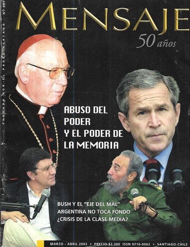 Revista Mensaje N° 507 / Abril 2002 / Abuso Del Poder