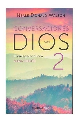 Conversaciones Con Dios 2