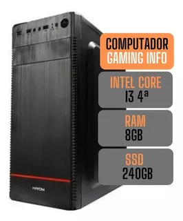Computador Cpu Gaming Info Intel I3 4ª Geração Ssd 240gb 8gb