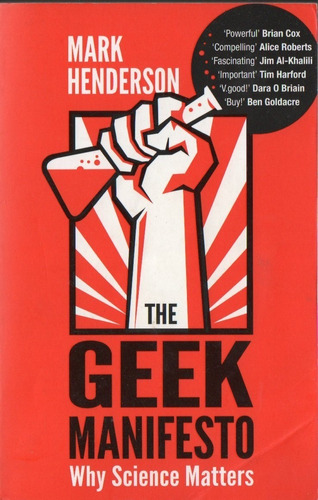 Mark Henderson - The Geek Manifesto - Libro En Ingles