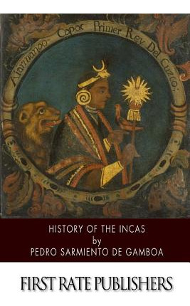 Libro History Of The Incas - De Gamboa, Pedro Sarmiento
