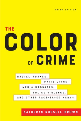 Libro The Color Of Crime, Third Edition: Racial Hoaxes, W...