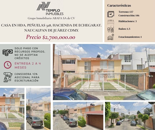 Vendo Casa En Hda. Peñuelas 328, Hacienda De Echegaray. Naucalpan De Juárez Cdmx. Remate Bancario. Certeza Jurídica Y Entrega Garantizada