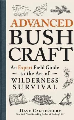 Advanced Bushcraft - Dave Canterbury (paperback)