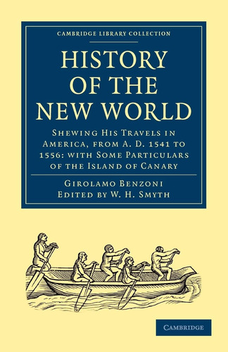 Libro: History Of The New World: Shewing His Travels In Amer