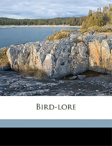 Bird-lore Volume 21, 1919, De National Association Of Audubon Societie. Editorial Nabu Pr, Tapa Blanda En Inglés