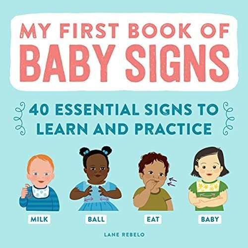 Libro: My First Book Of Baby Signs 40 Essential Signs To...