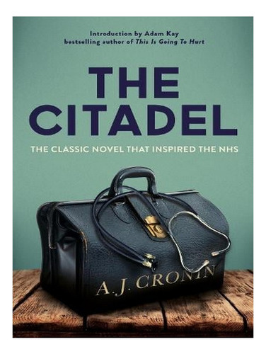 The Citadel (paperback) - A. J. Cronin. Ew01