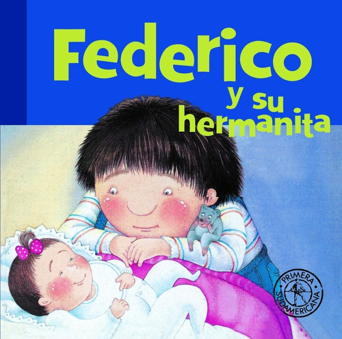 Federico Y Su Hermanita - Graciela Montes - Tapa Dura