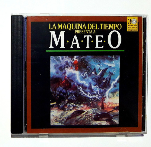 Cd   Mateo Maquina Del Tiempo  Mal Tiempo Oka