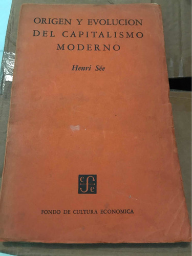 Origen Y Evolución Del Capitalismo Moderno Henri See