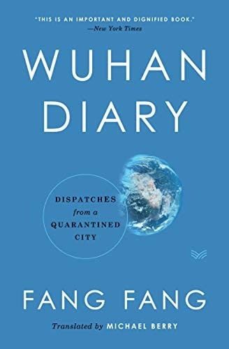 Wuhan Diary: Dispatches From A Quarantined City, De Fang, Fang. Editorial Harpervia, Tapa Dura En Inglés