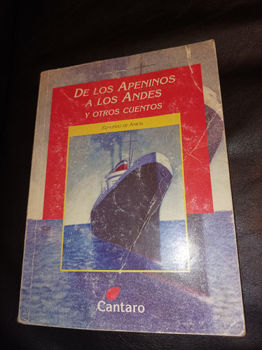 Libro De Los Apeninos A Los Andes Y Otros Cuentos 