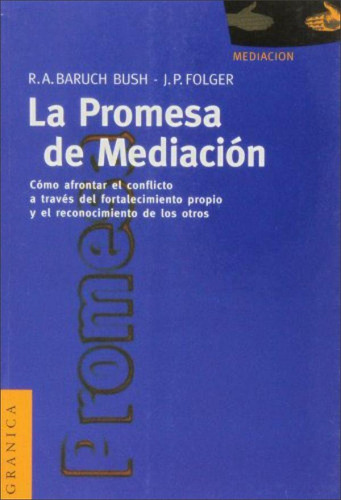 La Promesa De Mediación (Nueva Edición), de J. P. Folger. Editorial Granica, tapa pasta blanda, edición 1 en español, 2020