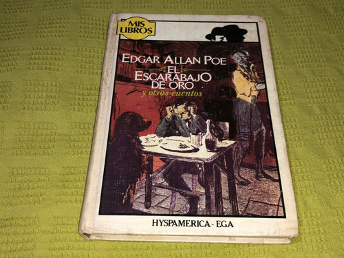 El Escarabajo De Oro Y Otros Cuentos - Edgar Allan Poe