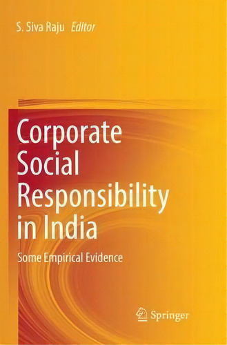 Corporate Social Responsibility In India, De S Siva Raju. Editorial Springer, Tapa Blanda En Inglés