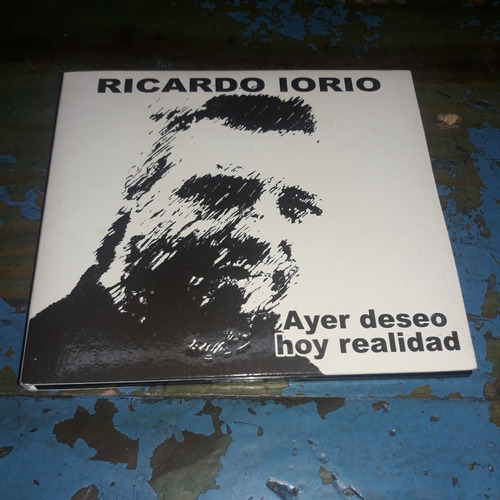 Cd De Ricardo Iorio-ayer Deseo Hoy Realidad