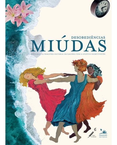 Desobediências Miúdas, De Carla Guerson. Editora Primavera Editorial, Capa Mole Em Português