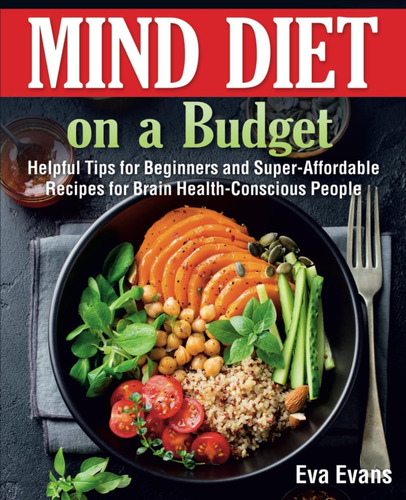 Libro: Mind Diet On A Budget: Helpful Tips For Beginners And