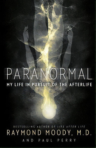 Paranormal, De Raymond Moody. Editorial Harperone, Tapa Blanda En Inglés