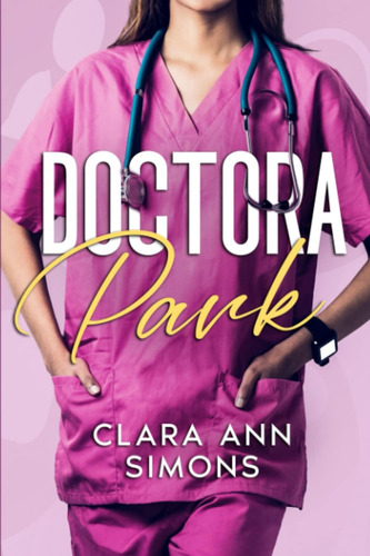 Libro: Doctora Park (hospital Collins Memorial) (spanish