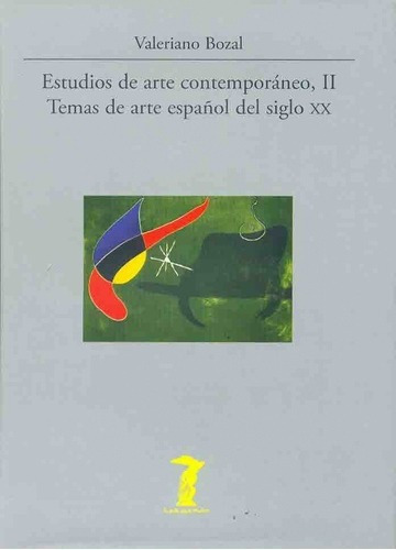Estudios De Arte Contemporaneo Ii - Bozal, Valeriano, De Bozal, Valeriano. Editorial Antonio Machado Libros En Español