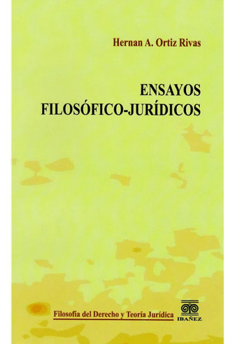 Libro Ensayos Filosofico Juridicos - Ensayos Filosofico Jur