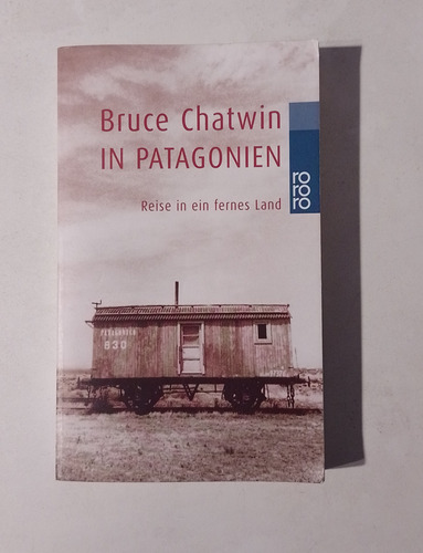 Bruce Chatwin In Patagonien En Aleman
