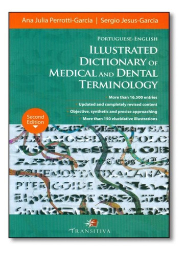 Portuguese-english: Illustrated Dictionary Of Medical And De