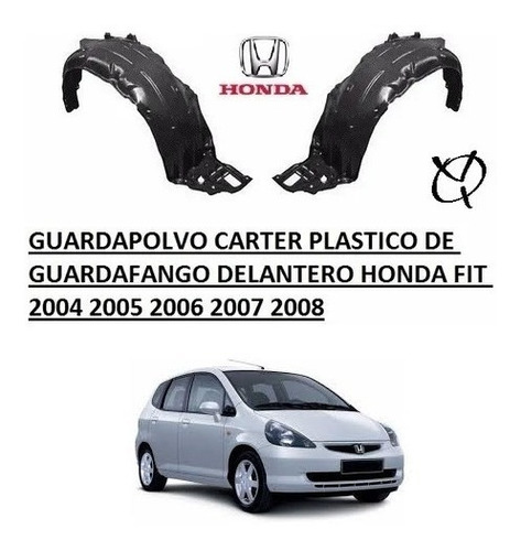 Guardapolvo Carter Plastico De Rueda Honda Fit 2005 2006