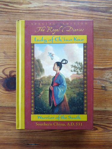 The Royal Diaries: Lady Of Ch'iao Kuo - Laurence Yep