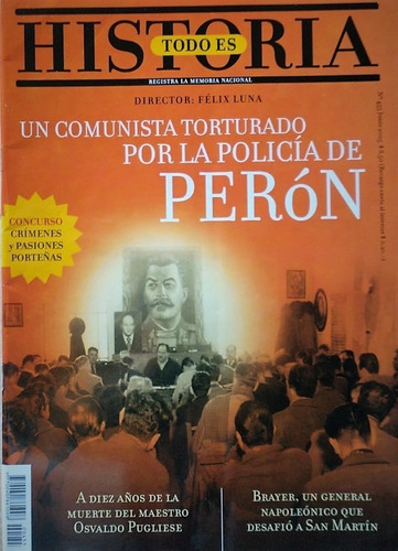 Revista Todo Es Historia N°455 Un Comunista Torturado