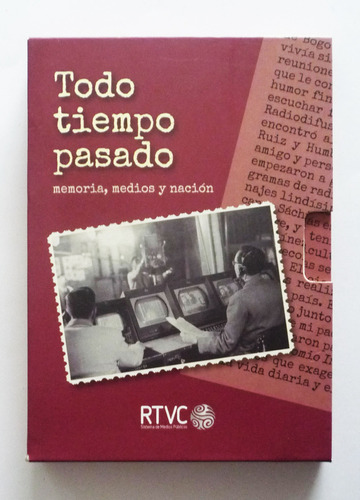 Todo Tiempo Pasado Memoria Medios Y Nacion - Dvd Video 