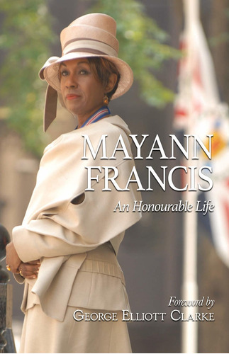 Mayann Francis: An Honourable Life Nuevo