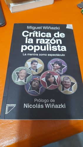 Crítica De La Razón Populista Wiñazki Casa6