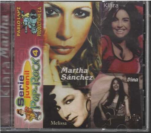 Cd - Kiara - Martha Sanchez / Serie Juvenil Pop-rock 4