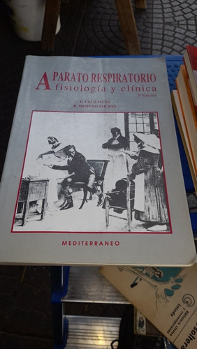 Aparato Respiratorio Fisiología Y Clínica Cruz Mena D5