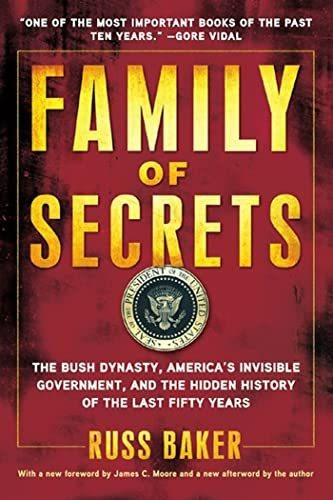Book : Family Of Secrets The Bush Dynasty, Americas...