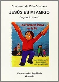 Jesus Es Mi Amigo 2âºcurso Cuaderno Vida Cristiana Averel...