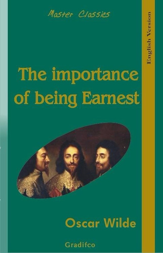 Oscar Wilde - The Importance Of Being Earnest - En Inglés