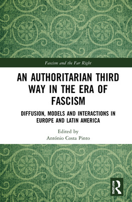 Libro An Authoritarian Third Way In The Era Of Fascism: D...