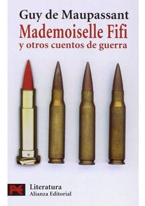 Libro Mademoiselle Fifi Y Otros Cuentos De Guerra