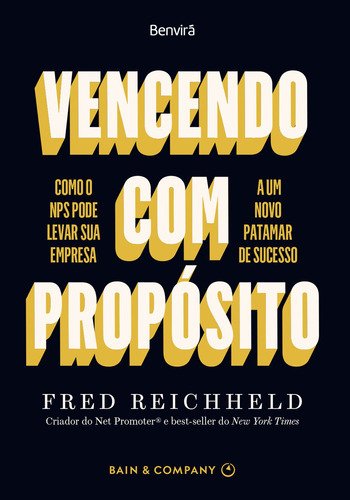 Vencendo com Propósito - 1ª edição 2022, de Reichheld, Fred. Editora Saraiva Educação S. A., capa mole em português, 2022