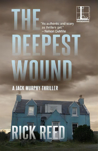 The Deepest Wound, De Reed, Rick. Editorial Kensington Pub Corp, Tapa Blanda En Inglés