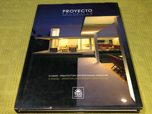 Proyecto Saladillo / 12 Casas - Tejo Ediciones 