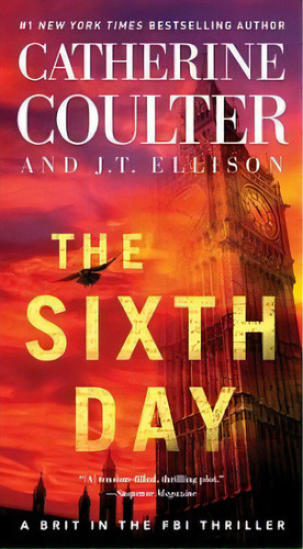 Brit In The Fbi # 5: The Sixth Day, De Ellison, J T. Editorial Simon And Schuster