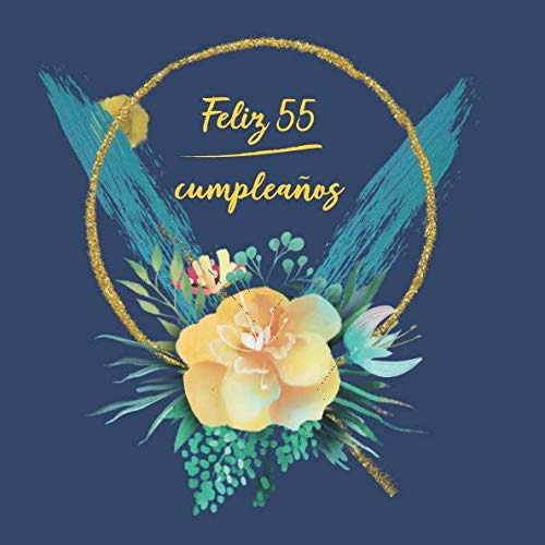 Feliz 55 Cumpleaños: Libro De Visitas Para Fiesta - Aniversa
