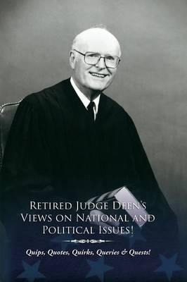 Libro Retired Judge Deen's Views On National & Political ...