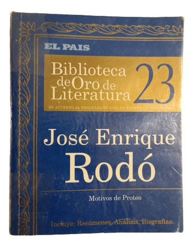 Motivos De Proteo - José  Enrique Rodo 